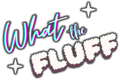 What the Fluff